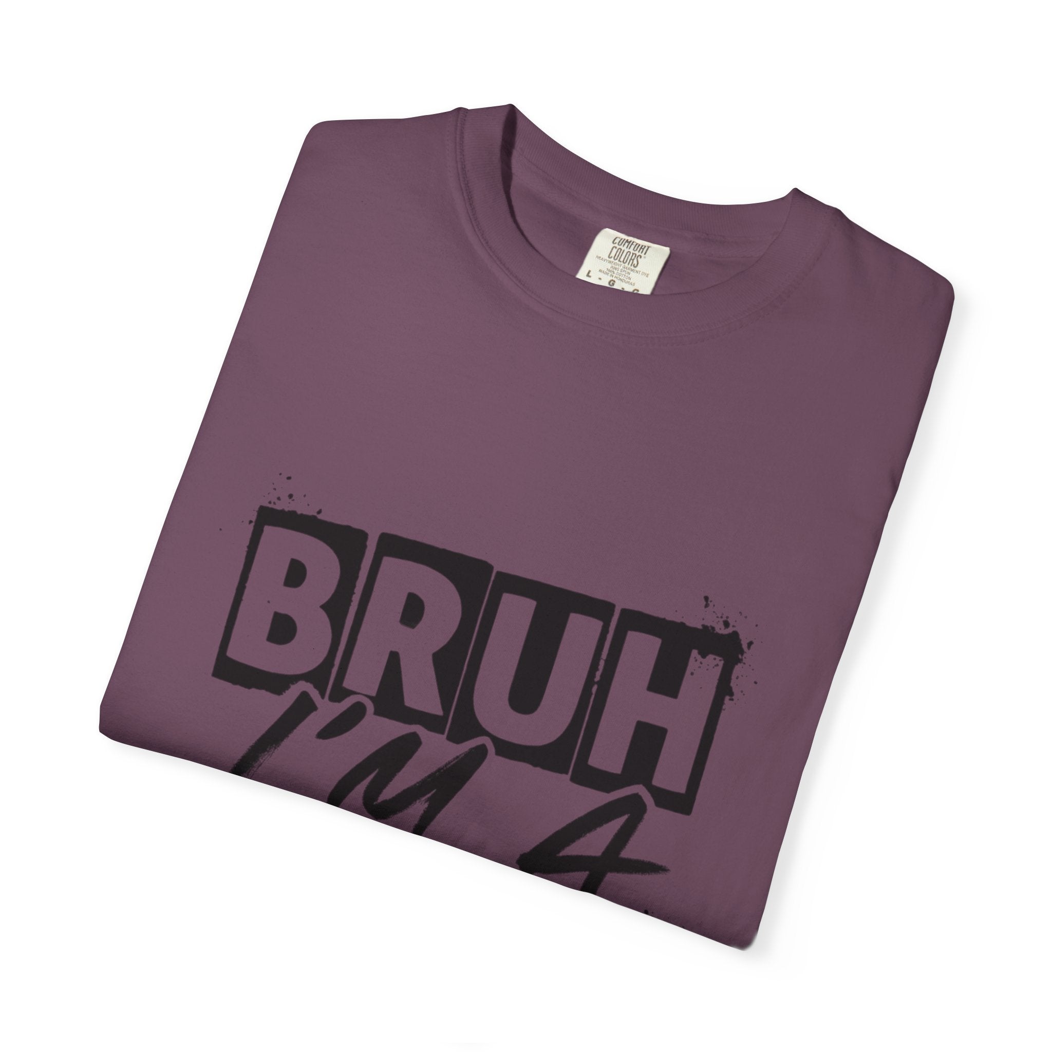 Bruh I&