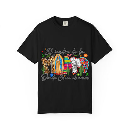 T-Shirt — "El jardín de la MAMÁ: Donde Crece el Amor" Floral &amp; Virgen de Guadalupe Design