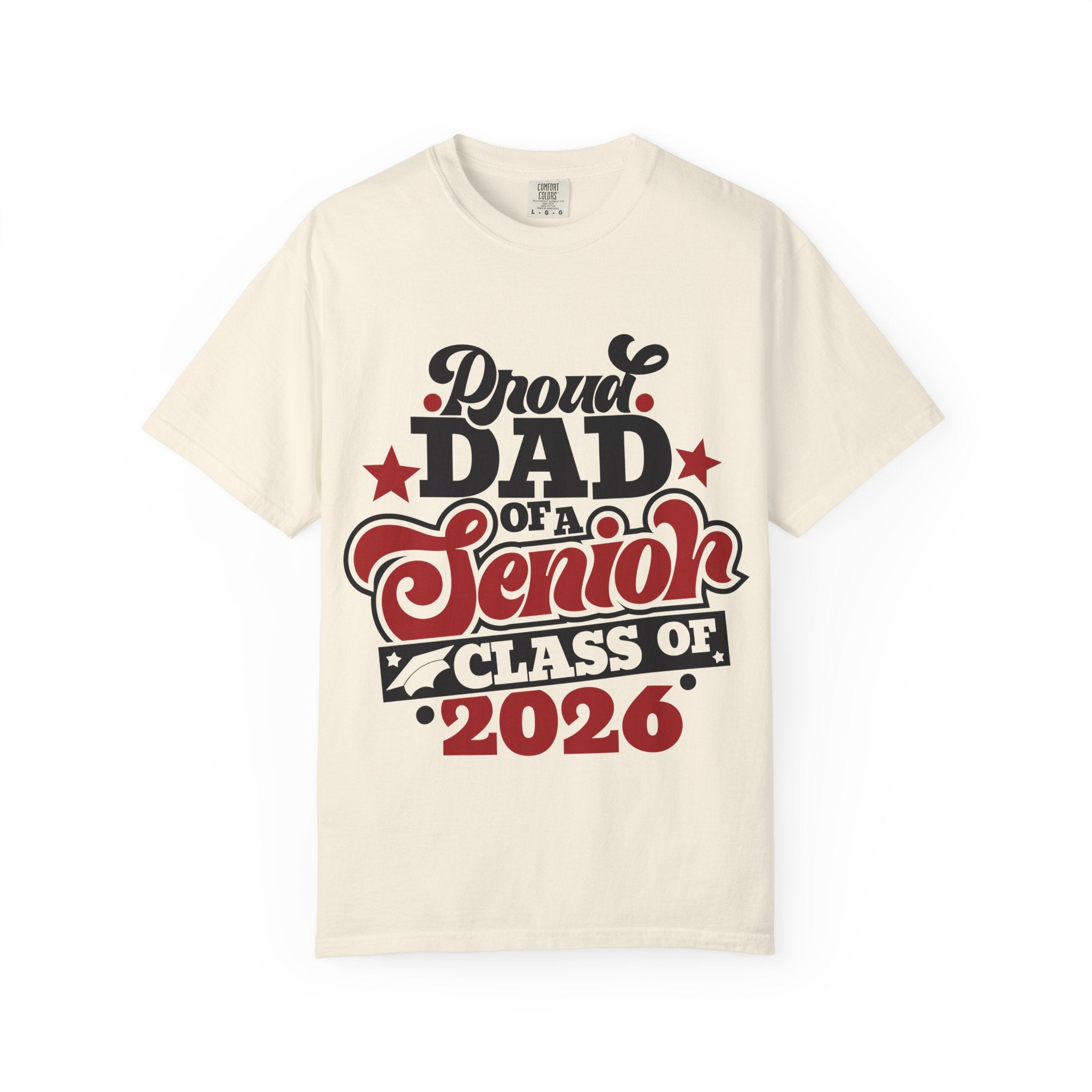 Proud Dad of a Senior Class of 2026 T-Shirt