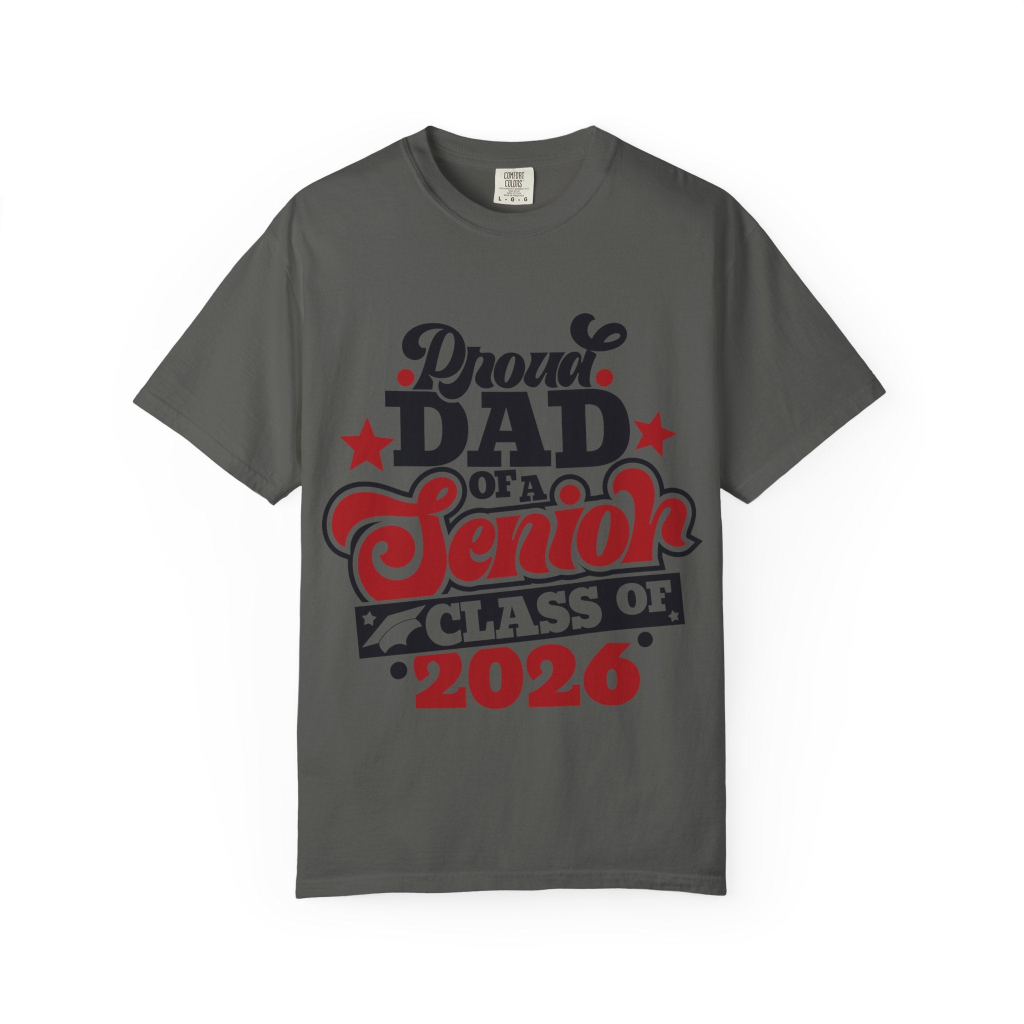 Proud Dad of a Senior Class of 2026 T-Shirt