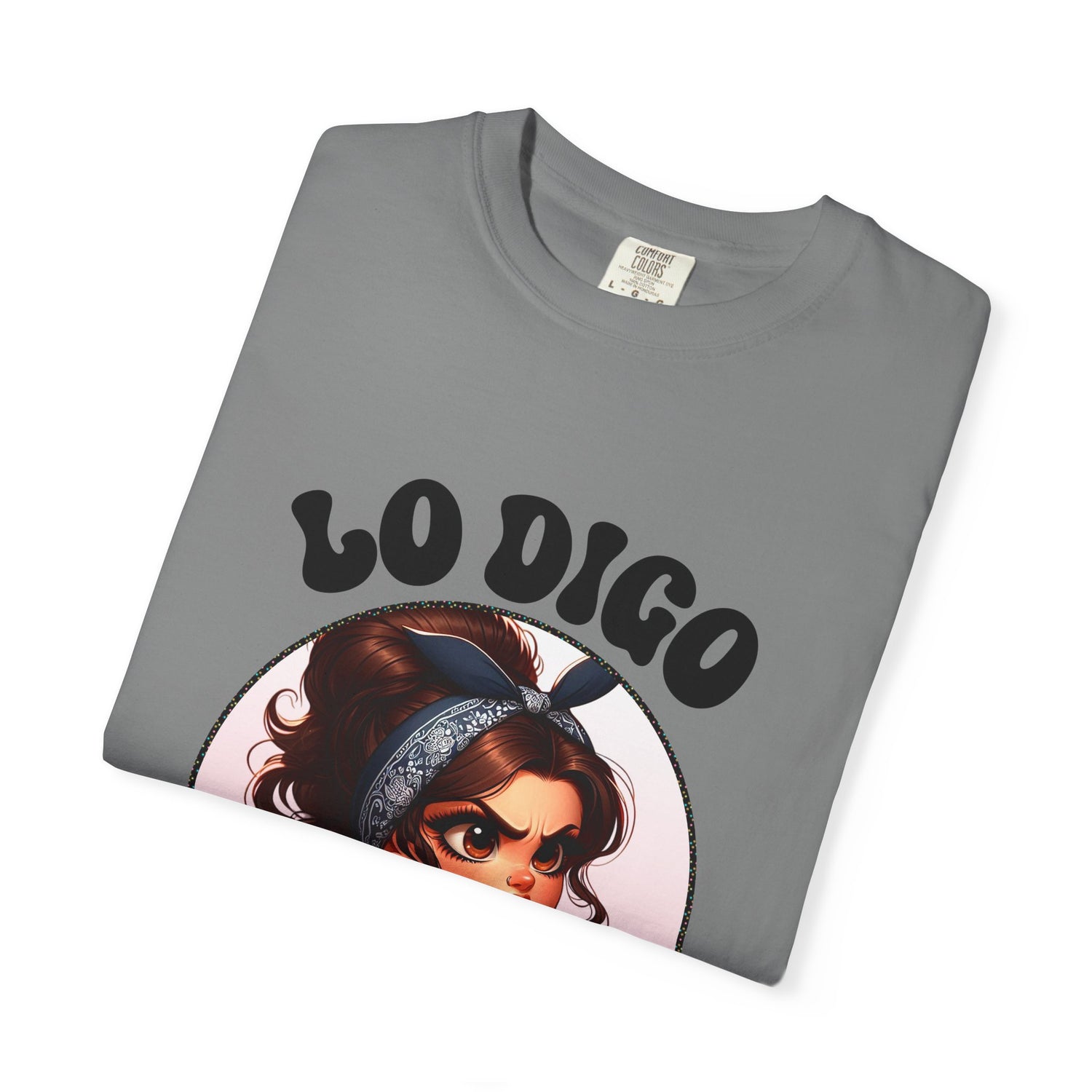 T-Shirt — "Lo Digo Por Tu Bien" Cute Latina Girl Graphic Tee