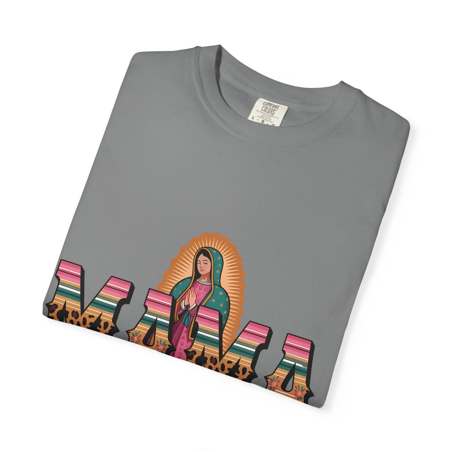 Mama Virgen de Guadalupe T-Shirt — Floral Serape Graphic