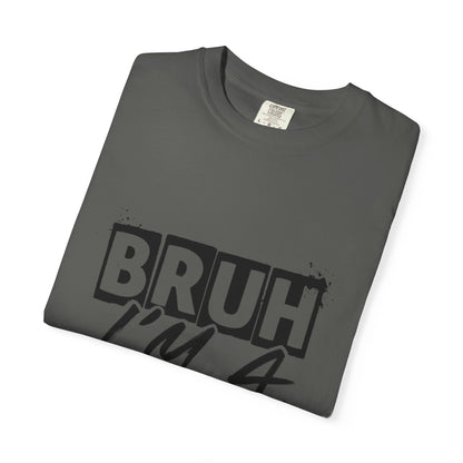 Bruh I&