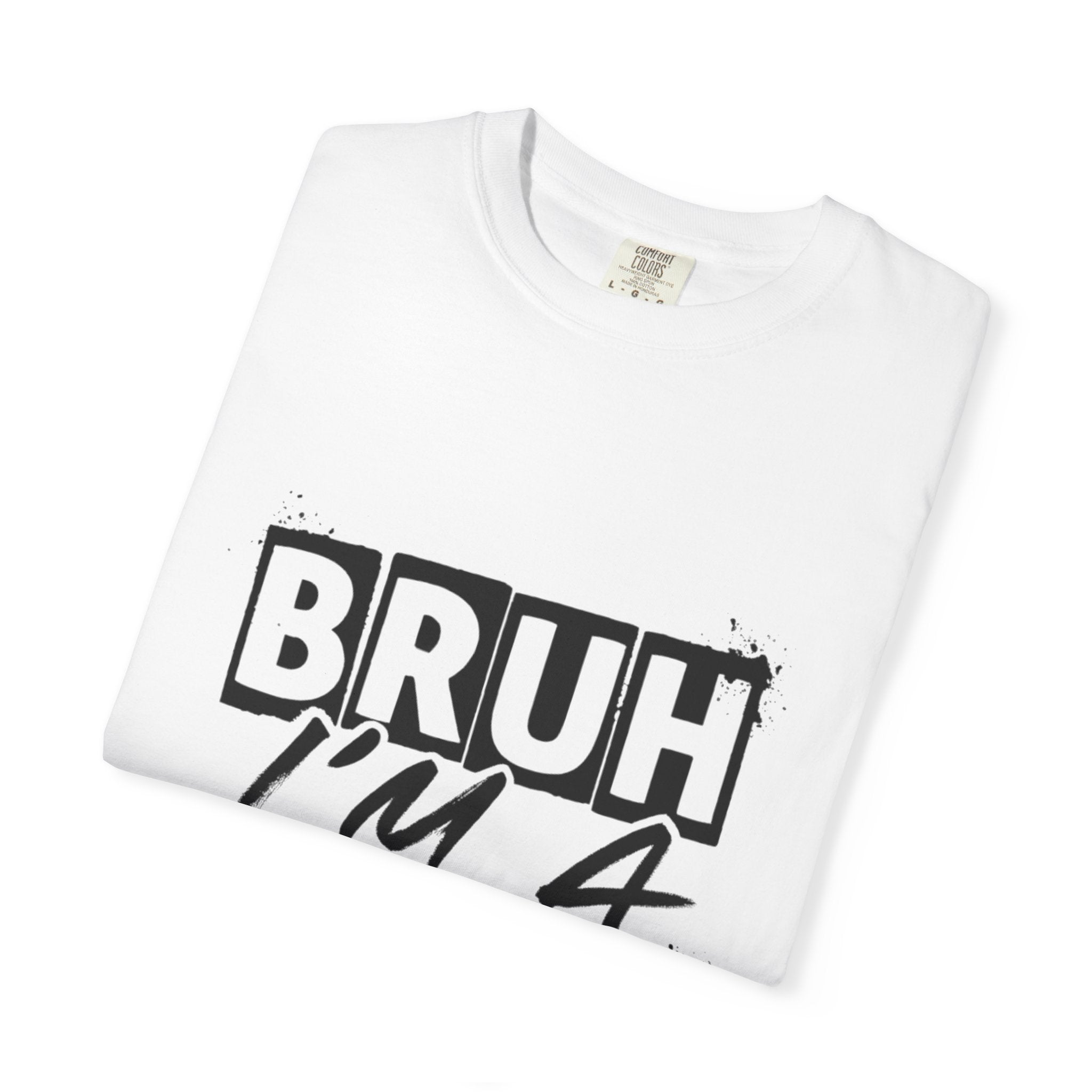 Bruh I'm a Senior T-Shirt — Class of 2026 Senior Year Tee