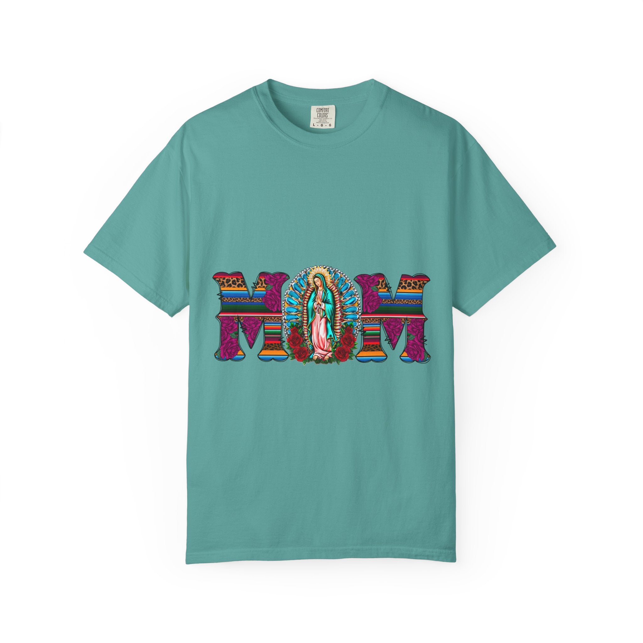 Mom T‑Shirt with Virgen de Guadalupe Floral Serape Design — Mother’s Day Gift