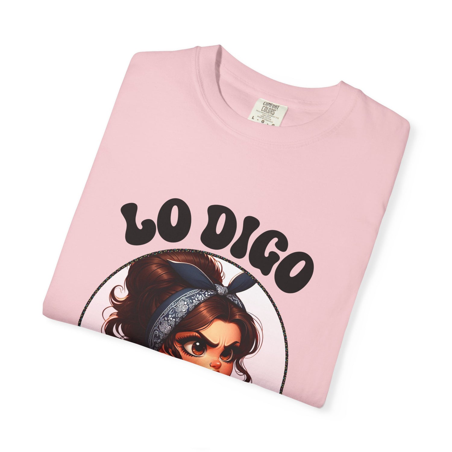 T-Shirt — "Lo Digo Por Tu Bien" Cute Latina Girl Graphic Tee