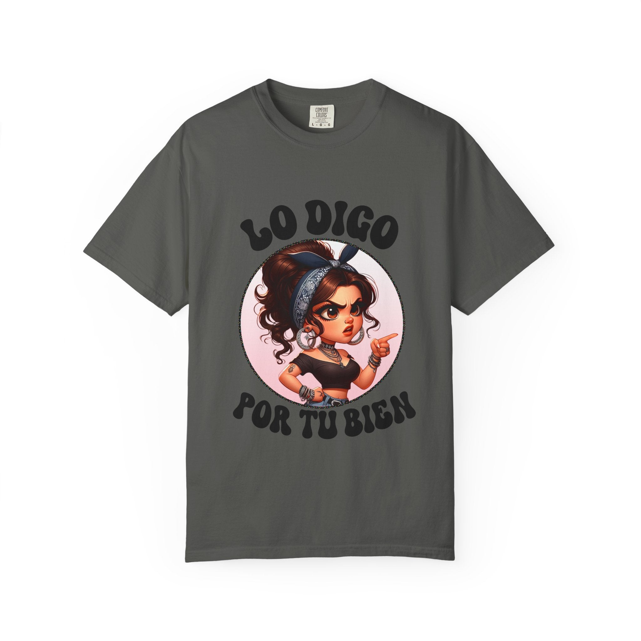 T-Shirt — "Lo Digo Por Tu Bien" Cute Latina Girl Graphic Tee