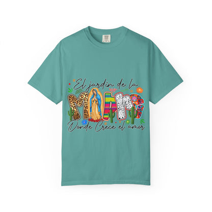 T-Shirt — "El jardín de la MAMÁ: Donde Crece el Amor" Floral &amp; Virgen de Guadalupe Design