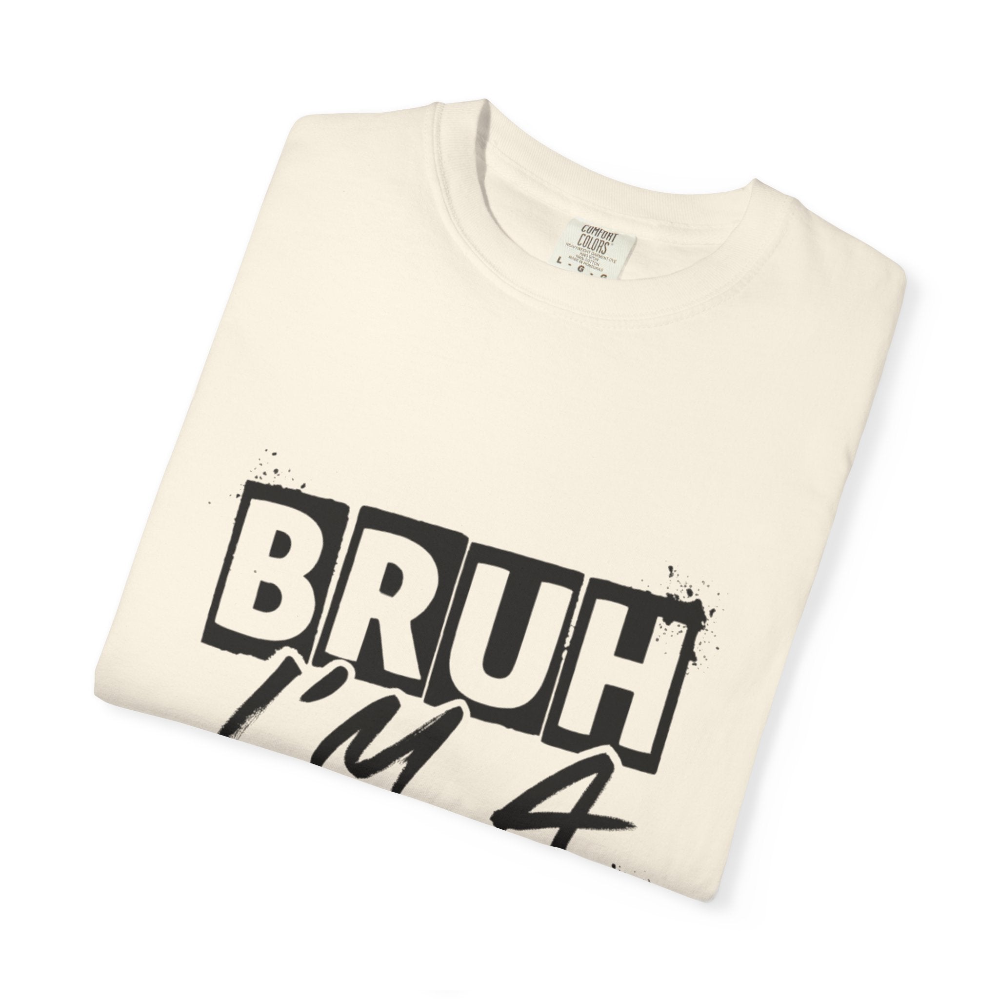 Bruh I'm a Senior T-Shirt — Class of 2026 Senior Year Tee