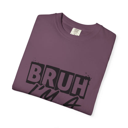 Bruh I&